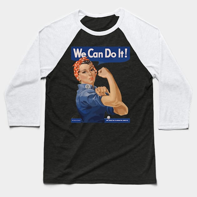 We can do it WW2 female worker poster Baseball T-Shirt by Stoiceveryday